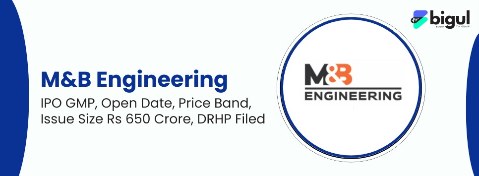 M&B Engineering IPO Dates